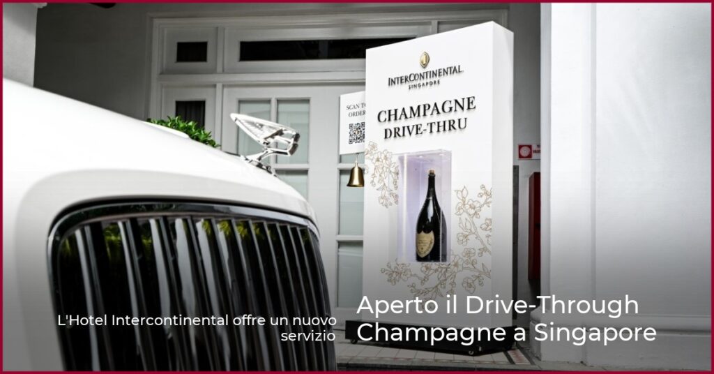 Aperto il Drive-Through Champagne a Singapore