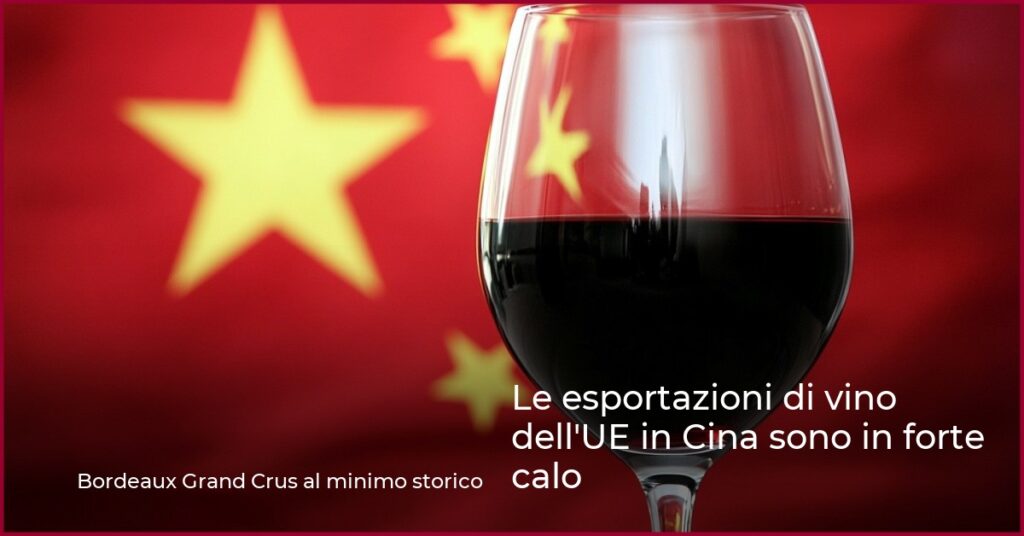 Le esportazioni di vino dell’UE in Cina sono in forte calo