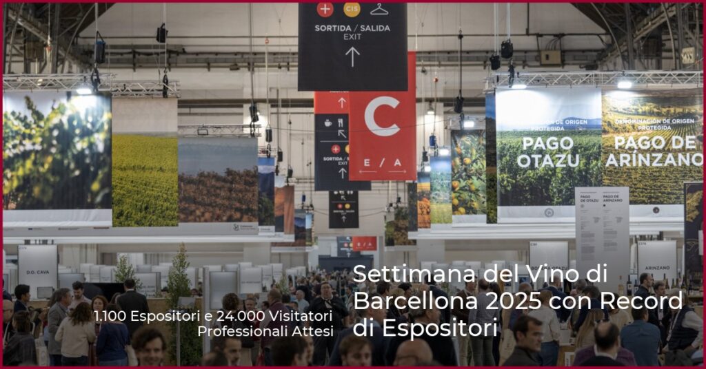 Settimana del Vino di Barcellona 2025 con Record di Espositori