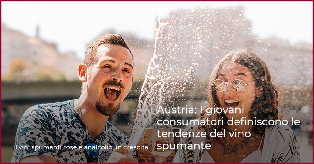 Austria: I giovani consumatori definiscono le tendenze del vino spumante