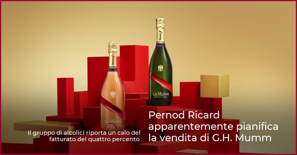Pernod Ricard apparentemente pianifica la vendita di G.H. Mumm