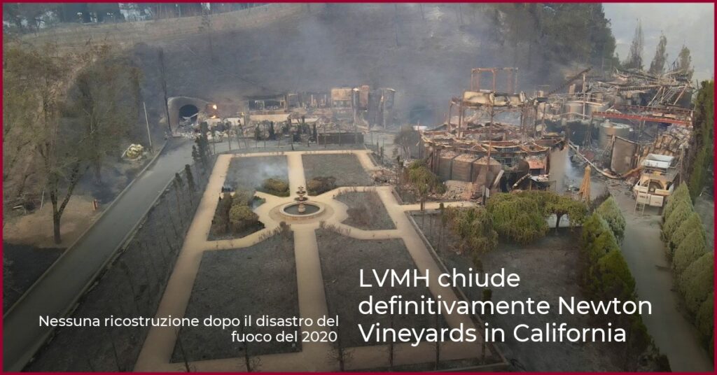 LVMH chiude definitivamente Newton Vineyards in California