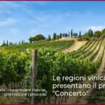 Le regioni vinicole toscane presentano il progetto “Concerto”