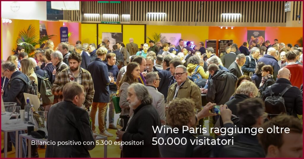 Wine Paris raggiunge oltre 50.000 visitatori