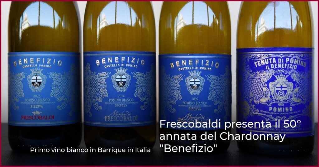 Frescobaldi presenta il 50° annata del Chardonnay “Benefizio”