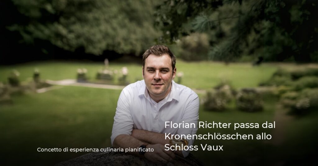 Florian Richter passa dal Kronenschlösschen allo Schloss Vaux