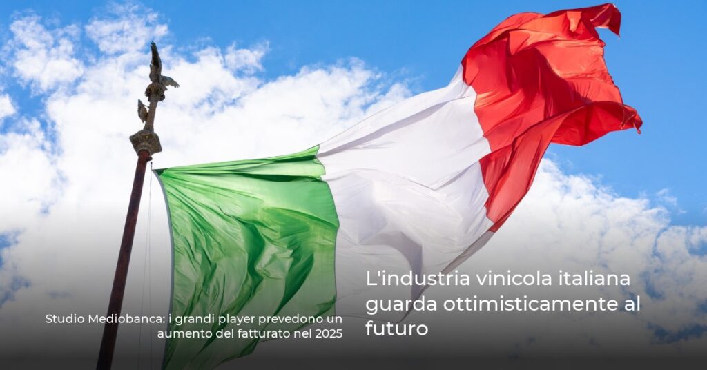 L’industria vinicola italiana guarda ottimisticamente al futuro