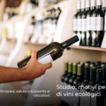 Studio: motivi per l’acquisto di vini ecologici