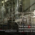 TWE apre un impianto di disalcolizzazione del valore di nove milioni di euro