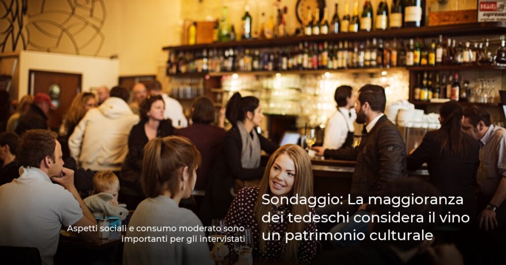 Sondaggio: La maggioranza dei tedeschi considera il vino un patrimonio culturale