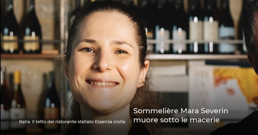 Sommelière Mara Severin muore sotto le macerie