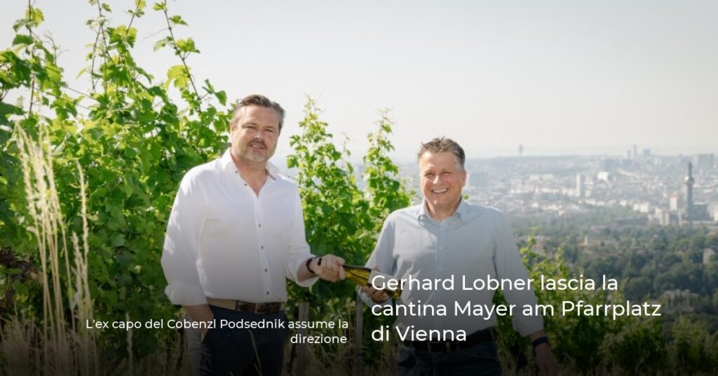 Gerhard Lobner lascia la cantina Mayer am Pfarrplatz di Vienna