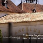 Château Angélus sotto amministrazione giudiziaria